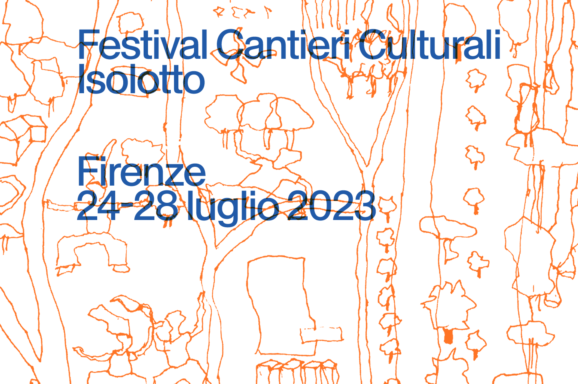 FIRENZE | CANTIERI CULTURALI ISOLOTTO